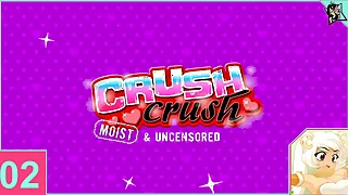 Crush Crush damp coupled with Uncensored part 2